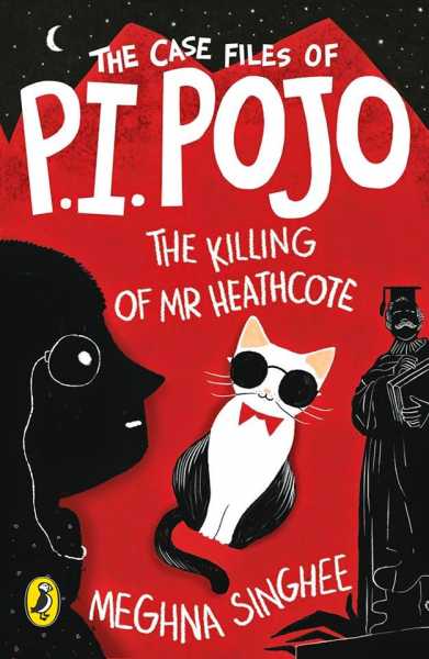 Book Review: The Case Files Of P.I. Pojo By Meghna Singhee