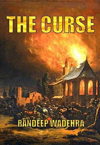 Book Review  ~  The Curse:  A Dystopian Thriller By Randeep  Wadehara