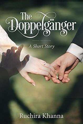 Book Review: The Doppleganger By Ruchira Khanna