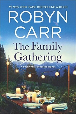 Book Review: The Family Gathering By Robyn Carr