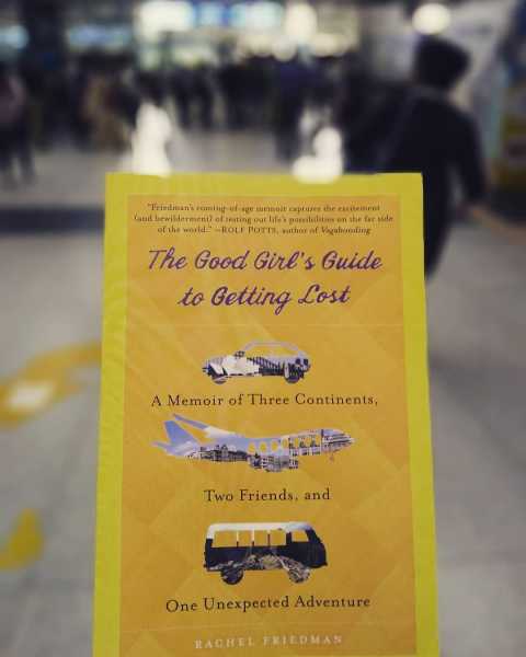 Book Review: ‘The Good Girl’s Guide To Getting Lost’ By Rachel Friedman