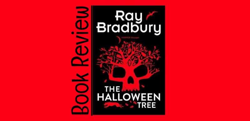 Book Review: The Halloween Tree, By Ray Bradbury