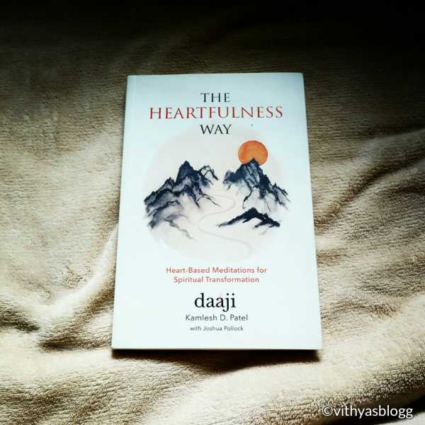 Book Review : The Heartfulness Way By Kamlesh Daaji And Joshua Pollock.