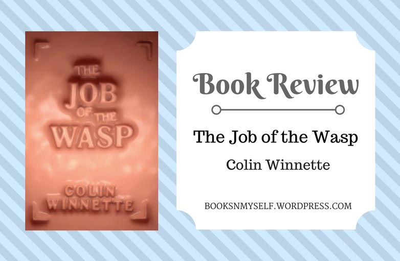 Book Review: The Job Of The Wasp
