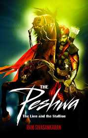 Book Review - The Peshwa: The Lion And The Stallion
