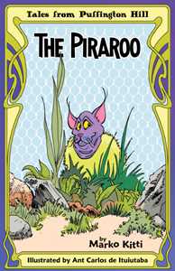 Book Review : The Piraroo By Marko Kitti