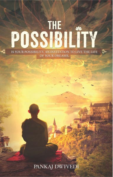 Book Review: The Possibility By Pankaj Dwivedi