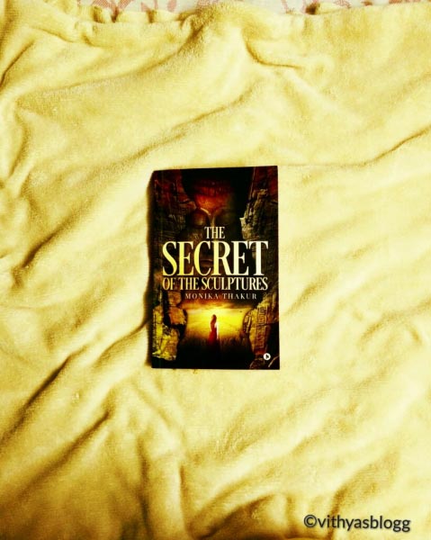 Book Review: The Secret Of Sculptures By Monika Thakur.