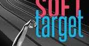 Book Review : The Soft Target