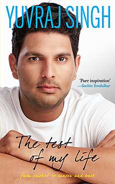 Book Review: The Test Of My Life - Yuvraj Singh