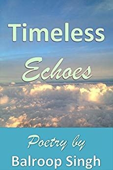 Book Review: Timeless Echoes By Balroop Singh