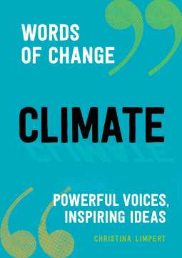 Book Review: �Words Of Change - Climate� By Christina Limpert
