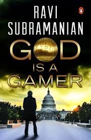 Book Review: <i>God Is A Gamer</i> By Ravi Subramanian