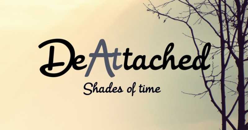 Book Review Of DeAttached (Shades Of Time) By Ram Joshi