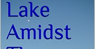 Book Release: Lake Amidst The Seas