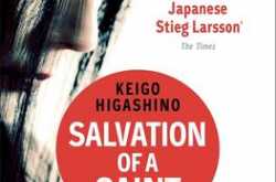 Book review: Salvation of a Saint <i>By Keigo Higashino</i>