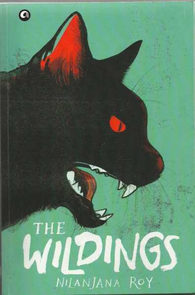 Book Review: The Wildings By Nilanjana Roy - Lonely Canopy