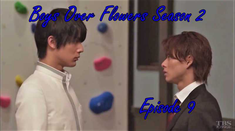 Boys Over Flowers Season 2: Episode 9 | AlphaGirl Reviews