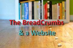 Breadcrumbs And The Relation b/w Breadcrumbs & Website