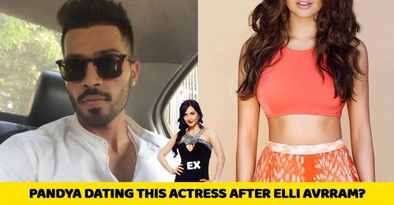 Break Up With Elli Avaram Hardik Pandya Dating This Bollywood Actress | Believe4Craze