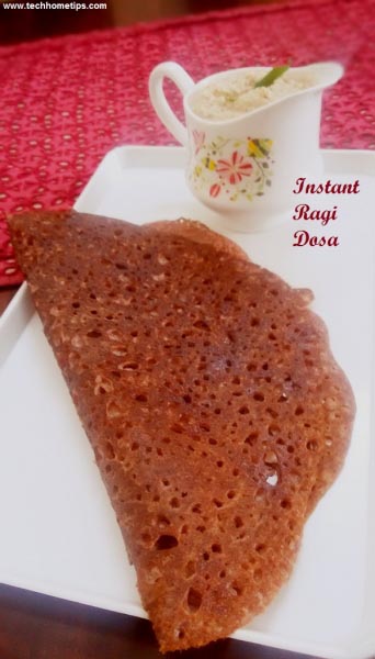 Breakfast Special Instant Ragi Dosa Recipe | Techhometips.com