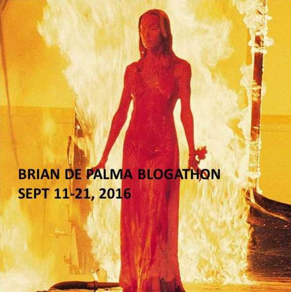 Brian De Palma Blogathon, September 11-21, 2016