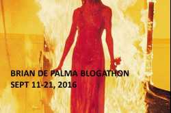 Brian De Palma Blogathon, September 11-21, 2016