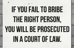 Bribes - take it or leave it