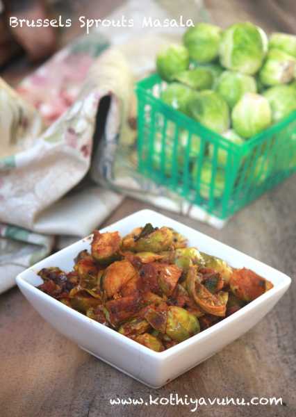 Brussels Sprouts Masala-Kerala Style Brussels Sprouts Masala - Kothiyavunu.com
