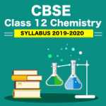 CBSE Class 12 Chemistry Syllabus 2019-2020 - UrbanPro
