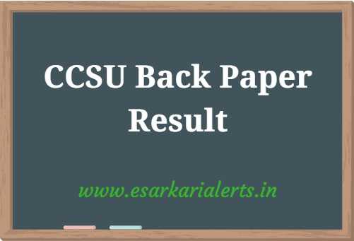CCSU Back Paper Result 2017 Check CCS University Back Exams Result