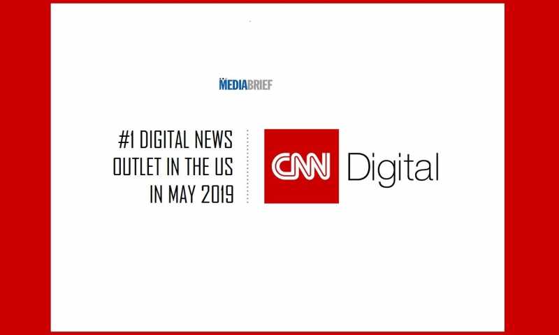 CNN Digital Was #1 Digital News Outlet In The US In May 2019