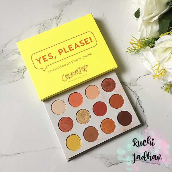 COLOURPOP - YES, PLEASE ! CUTE AF- Palette Review & Swatches | Ruchi Jadhav