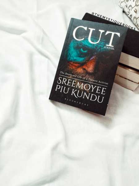 CUT By Sreemoyee Piu Kundu: Book Review