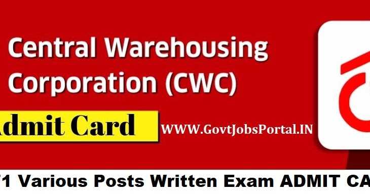 CWC Recruitment Exam Admit Card - 571 Central Warehousing Corporation (CWC) Various Post Mains Admit Card 2019