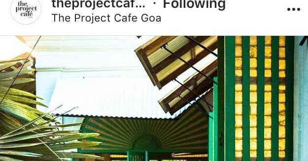 Cafes Of Goa : Monsoon Trail