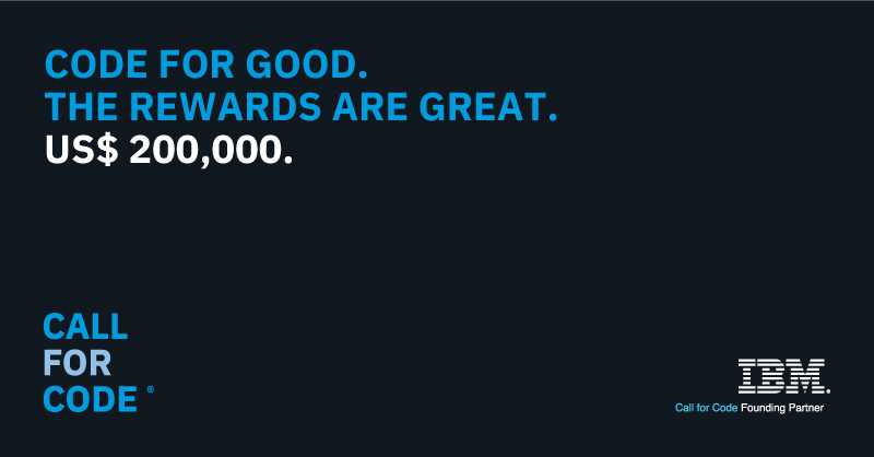 Call For Code 2019 - Technology For Society - Blog Of Himanshu Sheth On Technology, Entrepreneurship And Business