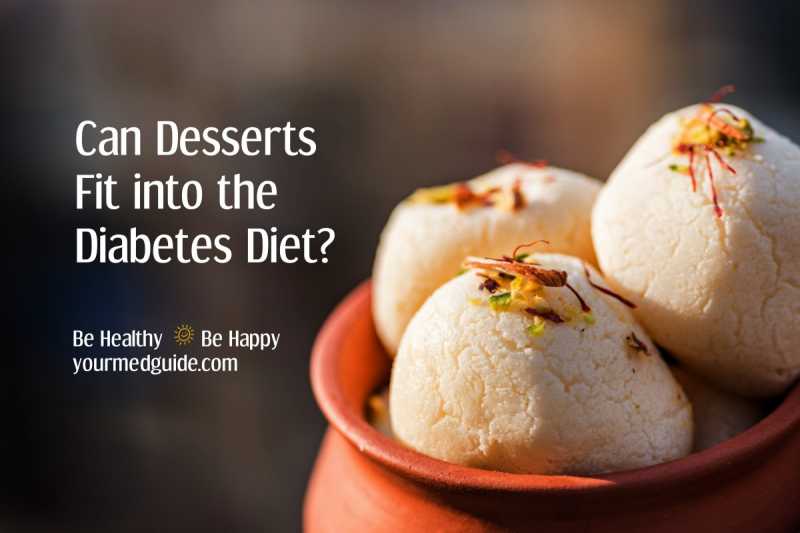 Can Desserts Fit Into The Diabetes Diet?