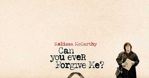 Can You Ever Forgive Me? [2018] - A Surprisingly Poignant True Story Of A Literary Forger