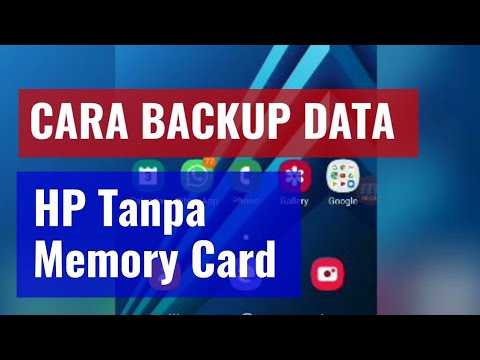 Cara Backup Data Di Android Tanpa Memori Card