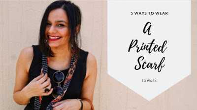 Chiconomical: Workwear Style : 5 Ways To Wear A Printed Scarf