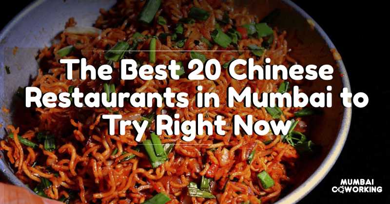 Chinese Restaurants In Mumbai: Top 20 Chinese Places To Try Right Now