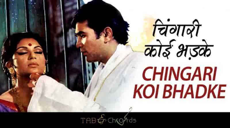 Chingari Koi Bhadke Chords - Kishore Kumar - Tab And Chord