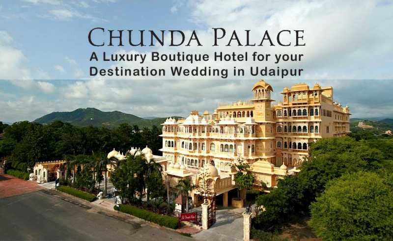 Chunda Palace: Luxury Boutique Hotel For Destination Wedding In Udaipur | Memorable Indian Weddings