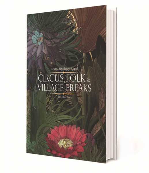 Circus Folk & Village Freaks - Book Review