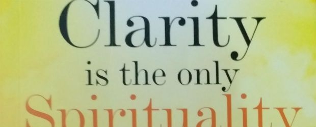 Clarity Is The Only Spirituality, Self-help A Different Approach- Book Review - Etale