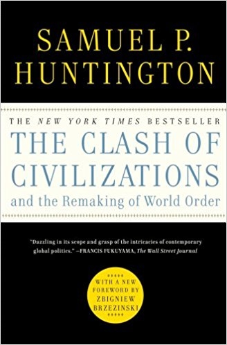 Clash Within Civilizations? Revisiting Samuel Huntington’s ‘The Clash Of Civilizations’