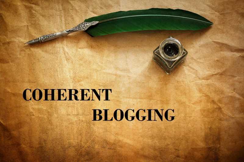 Coherent Blogging #BlogchatterA2Z