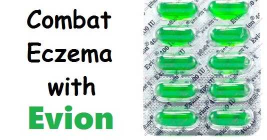 Combat Eczema With Evion