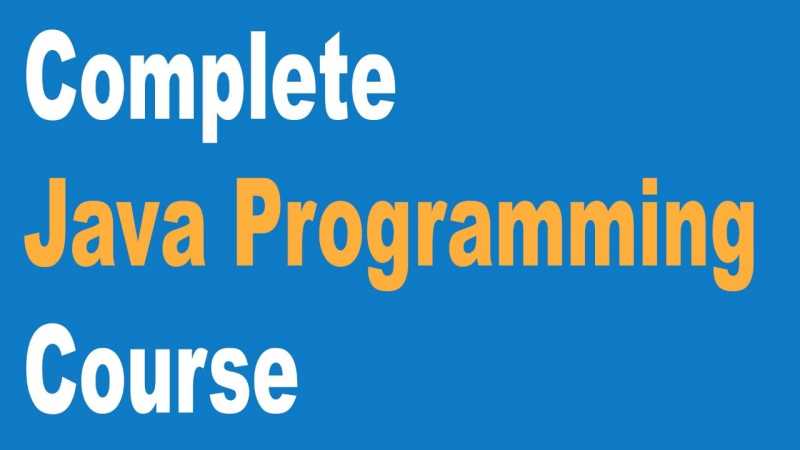 Complete Core Java Programming Course Beginners To Advance